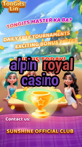 alpin royal casino-igamblinglist.com